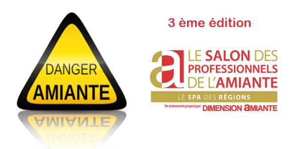 Troisième édition du Salon des professionnels de l’amiante